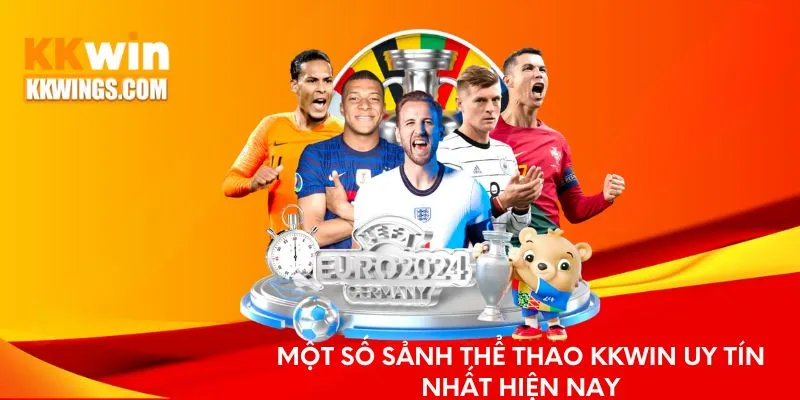 Một số sảnh thể thao KKwin uy tín nhất hiện nay